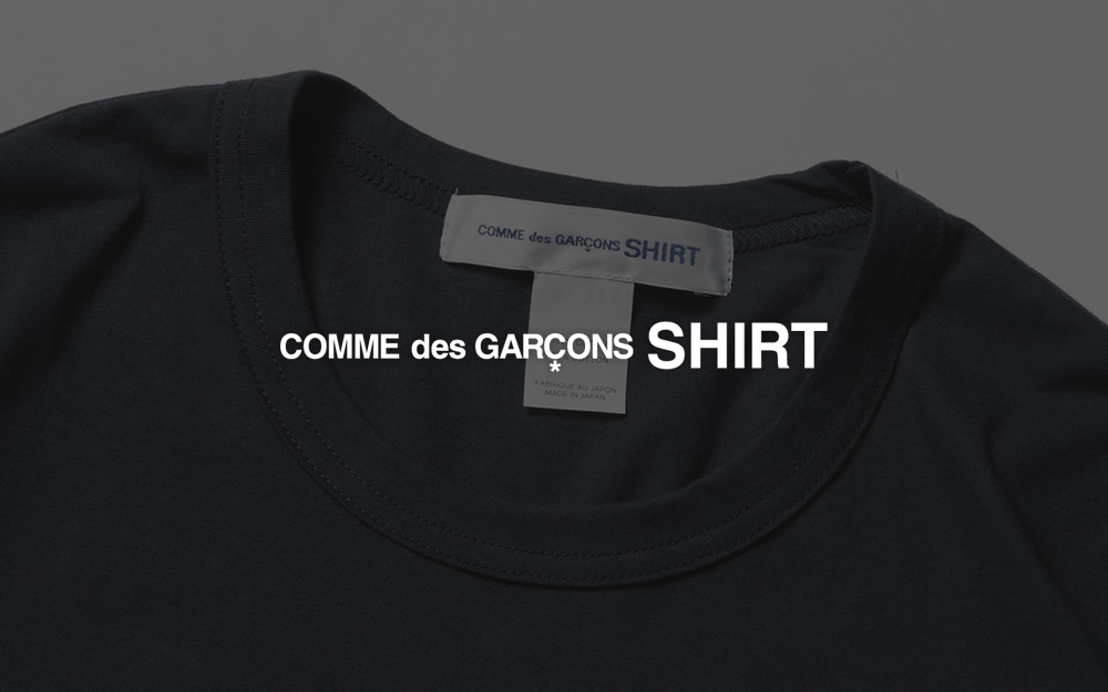 メゾンアイテムをデイリーに。『COMME des GARÇONS SHIRT 』のTシャツのご紹介。 | COLLECT STORE BLOG