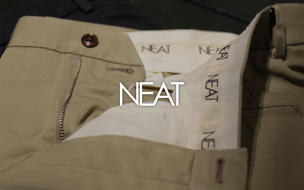 一本は持っておきたいイマ注目の『NEAT / ニート』パンツをシルエット 