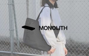 【MONOLITH / モノリス】のバッグの魅力と実力を紐解く。